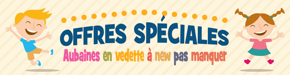 Offres speciales. Aubaines en vedette a new pas manquer!